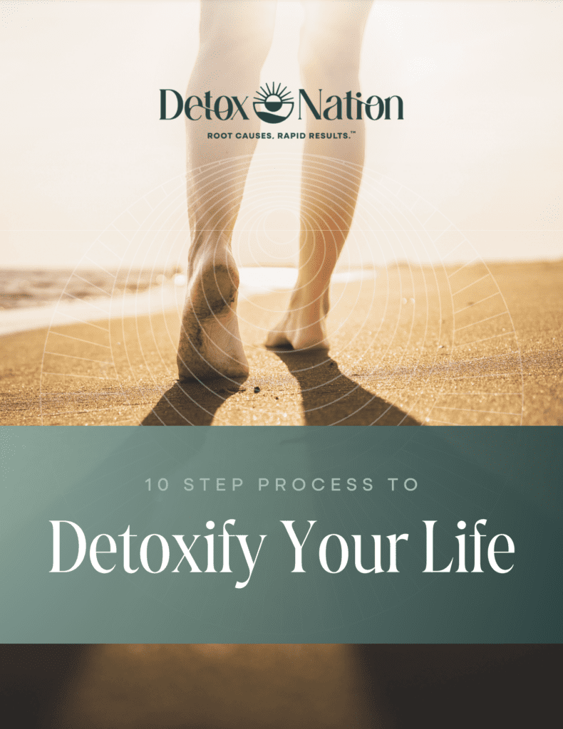 10 Step Process To Detoxify Your Life
